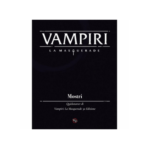 vampiri la masquerade mostri quickstarter gioco di ruolo italiano